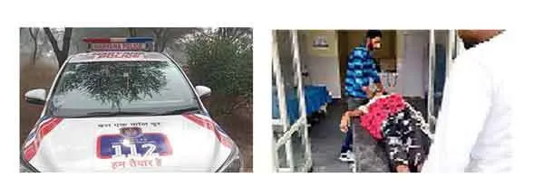 प्राणरक्षक बनी डायल-112 : पुलिसकर्मियों ने अस्पताल पहुंचा बचाई महिला की जान