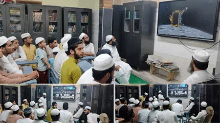 मदरसा इस्लामिया जामिया के छात्रो ने देखा चन्द्रयान का लाईव प्रसारण