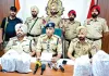 3 पिस्टल, 760 ग्राम हेरोइन व ढाई लाख की ड्रग मनी बरामद, 6 आरोपी किए गिरफ्तार