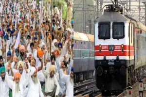 किसान आंदोलन के चलते रेलवे को 22 सौ करोड़ से अधिक का नुक्सान