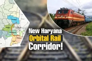 पलवल से सोनीपत ओर्बिटल रेल कॉरिडोर परियोजना को हरी झंडी