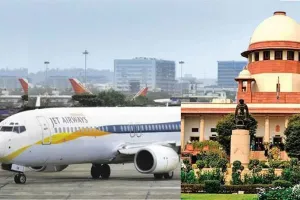 Jet Airways: जेट एयरवेज के लिए सुप्रीम कोर्ट का बड़ा आदेश! पलटा एनसीएलएटी का फैसला
