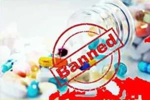 Medicines Banned: यूरिन इंफेक्शन से लेकर डायबिटीज तक की कई दवाओं पर लगा बैन!