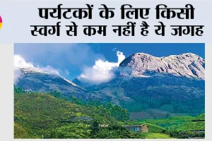 Kerala Tourist Places: पर्यटकों के लिए किसी स्वर्ग से कम नहीं है ये जगह
