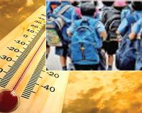 स्कूलों में फिलहाल नहीं होगी छुट्टी, स्कूल और दफ्तरों के समय में हुआ बदलाव