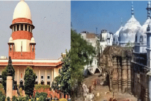 सुप्रीम कोर्ट : ज्ञानवापी मस्जिद में पूजा अनुमति की याचिका जिला जज को स्थानांतरित