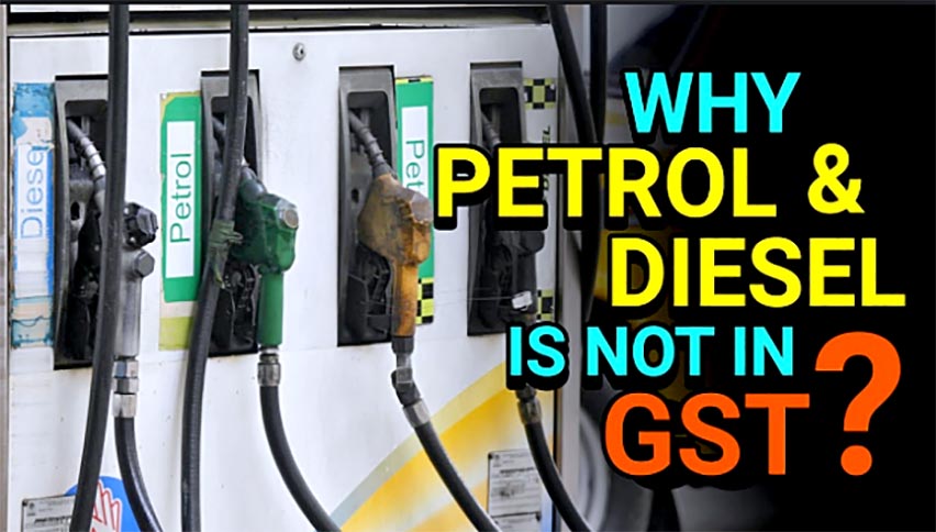 Reason, Petrol, Diesel, Price, GST